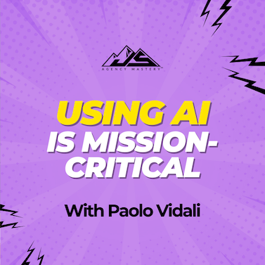 Paolo Vidali - Using AI is Mission-Critical with Jason Swenk podcast